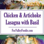 Chicken & Artichoke Lasagna