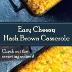 Easy Cheesy Hash Brown Casserole Recipe