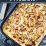 Scalloped Potatoes and Ham recipe made from scratch. Perfect to serve as a hearty entree or side dish. #ham #potatoes