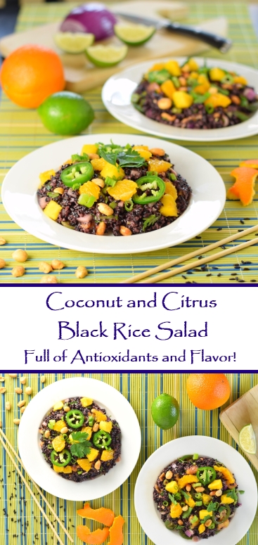 Healthy Coconut and Citrus Black Rice Salad.  Full of antioxidants and flavor!