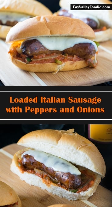 Loaded Italian Sausage with Peppers and Onions