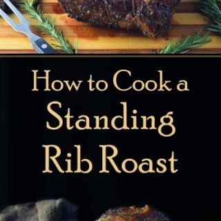 How to Cook a Standing Rib Roast