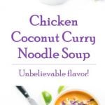 Chicken Coconut Curry Noodle Soup recipe - Asian Soup