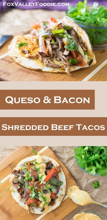 Queso and Bacon Shredded Beef Tacos Recipe