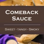 Comeback Sauce Recipe - Sweet, Tangy, Smoky