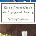 Kale and Broccoli Salad with Poppyseed Dressing Recipe