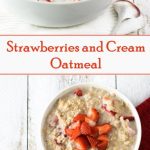 Strawberries and Cream Oatmeal Recipe