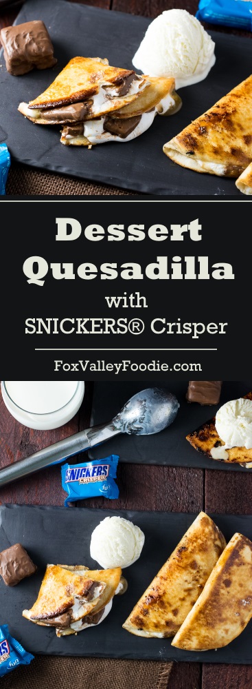 Dessert Quesadilla with SNICKERS® Crisper 