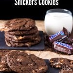 Triple Chocolate Snickers Cookies