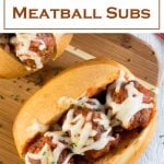 Easy Meatball Subs recipe #meatballs #italian #sandwich #lunch