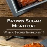 Brown Sugar Meatloaf with a Secret Ingredient