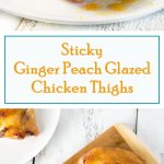 Sticky Ginger Peach Glazed Chicken Thighs Recipe