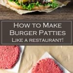 How to Make Burger Patties Like a Restaurant