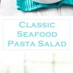 Classic Seafood Pasta Salad recipe