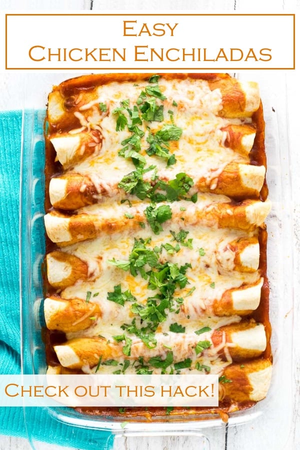 Easy Chicken Enchiladas - Fox Valley Foodie