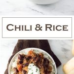 Chili and Rice recipe