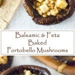 Balsamic Feta Baked Portobello Mushrooms - Vegetarian recipe