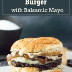 Caramelized Onion Burgers with Balsamic Mayo recipe #burger #burgers #lunch #beef