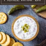 This Pickle Wrap Dip recipe is an easy party appetizer. #party #dip
