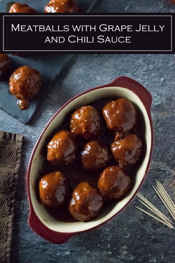 Meatballs with Grape Jelly and Chili Sauce Fox Valley Foodie
