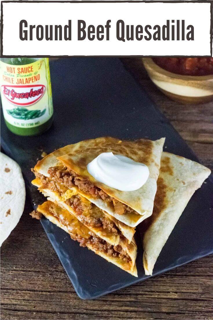 Ground Beef Quesadillas Fox Valley Foodie