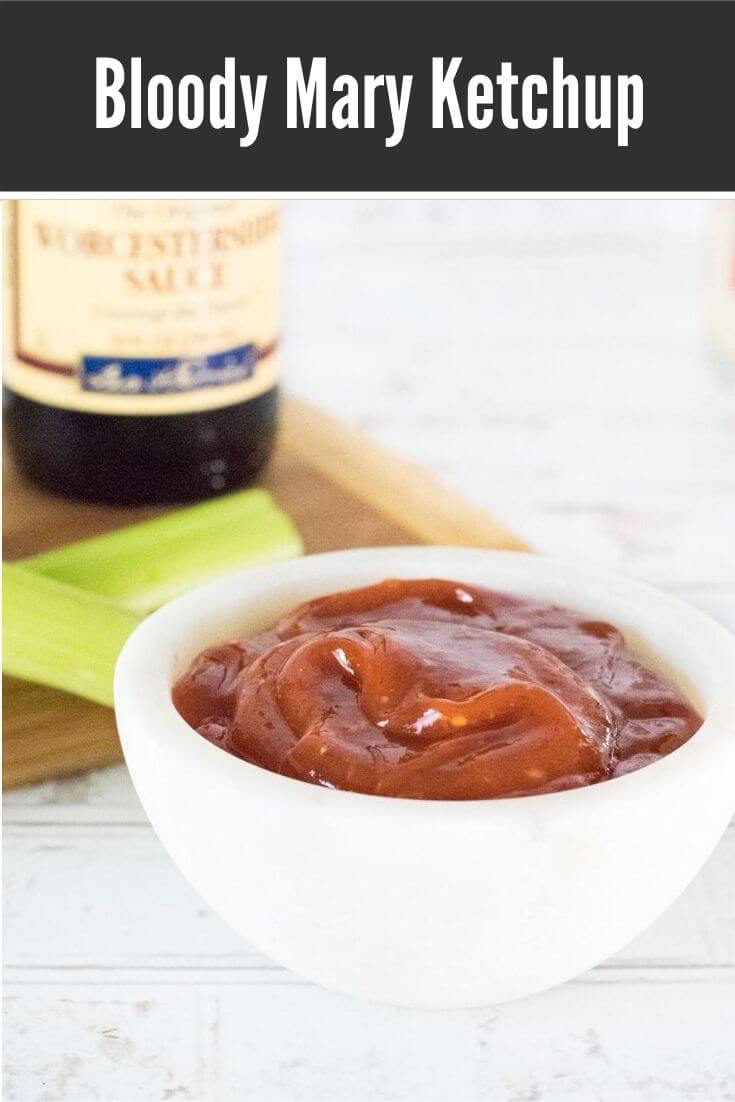 Bloody Mary Ketchup Fox Valley Foodie